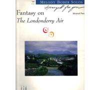 Fantasy on the Londonderry Air (Melody Bober Solos, Advanced Piano)
