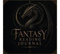 Fantasy Reading Journal:: A Magical Book Tracker for Fantasy Lovers