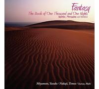 マリンバ・打楽器デュオと語りによる音楽物語「空想~千夜一夜」 (Fantasy The Book of One Thousand and One Nights Marimba, Percussions and Narration -- Miyamoto, Yasuko / Nakaji, Tomoe / Izawa, Maki)
