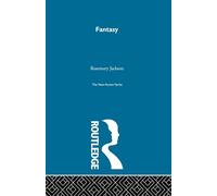 Fantasy: The Literature of Subversion – Routledge
