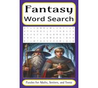 Fantasy Word Search: Easy-to-Read Print about Wizards, Elves, Magical Creatures, and More | 6x9 inches, 110 pages | 50+ puzzles… Gift for Vacations, Holidays, and Free Time