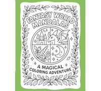 Fantasy World Mandala Coloring Book