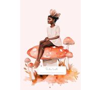 Fantasy World To Do List: A whimsical to do list with a dreamy design of a girl and enchanting mushrooms