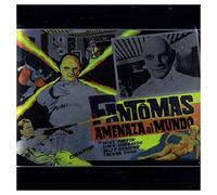Fantomas - Fantomas: Amenaza Al Mundo