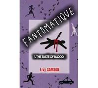 FANTÔMATIQUE The Taste of Blood: The Taste of Blood: 1