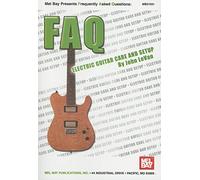 FAQ: Electric Guitar Care and Setup (FAQ (Mel Bay))