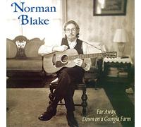 Far Away Down on a Georgia Farm by NORMAN BLAKE (1999-11-16)