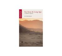 Far Away & Long Ago: A Childhood in Argentina