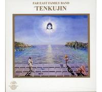 Far East Family Band - Tenkujin
