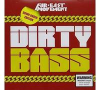 Far East Movement – Dirty Bass – Interscope