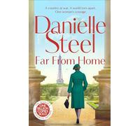 Far From Home: A compelling story of a family in wartime