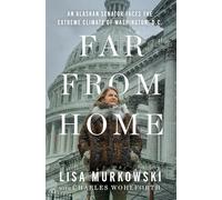 Far from Home: An Alaskan Senator Faces the Extreme Climate of Washington, D.C.