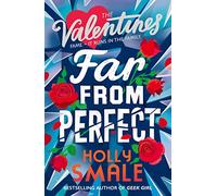 Far From Perfect: (The Valentines Book 2)
