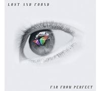 FAR FROM PERFECT - Lost And Found