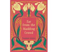 Far from the Madding Crowd