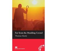 Far from the Madding Crowd: Macmillan Reader, Pre-intermediate Level (Macmillan Readers 2007)