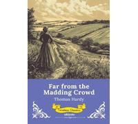 Far from the Madding Crowd | Timeless Classics
