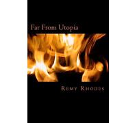 Far From Utopia