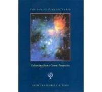 Far Future Universe: Eschatology from a Cosmic Perspective