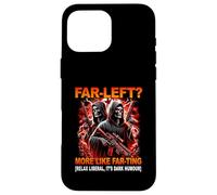 Far Left More Like Farting Funny Hard Skeleton Meme Bootleg Case for iPhone 16 Pro Max