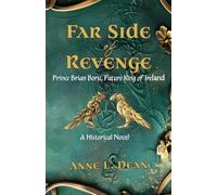 Far Side of Revenge: Prince Brian Boru, Future King of Ireland