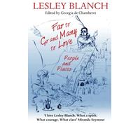 Far To Go and Many To Love: People and Places