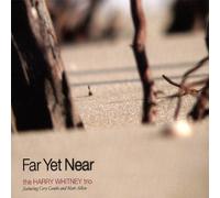Far Yet Near
