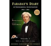Faraday's Diary of Experimental Investigation - 2nd Edition, Vol. 5