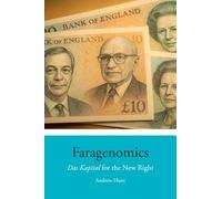 Faragenomics: Das Kapital for the New Right By Andrew