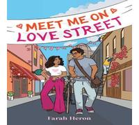 Farah Heron Meet Me on Love Street Hardback Book Farah Heron Multicolor