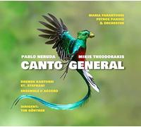 Farantouri, Maria - Canto General (P. Neruda / M. Theodorakis)