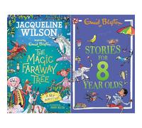 Faraway Tree & Blyton Classics Collection: 2-Book Set by Jacqueline Wilson & Enid Blyton (A New Adventure, Stories for Eight-Year-Olds) - Paperback