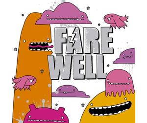 Farewell - Isn't This Supposed to Be Fun
