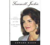 Farewell, Jackie: A Portrait of Her Final Days