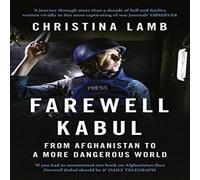 Farewell Kabul Paperback Book Christina Lamb Multi One Size