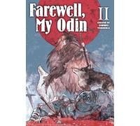 Farewell, My Odin Vol.2