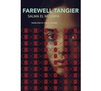 Farewell Tangier (The French List)