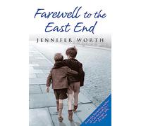 Farewell To The East End