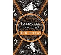 Farewell to the Liar: 3 (Tales of Fenest)