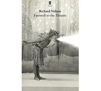 Farewell to the Theatre
