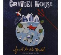 Farewell to the World by Crowded House (2007) Audio CD