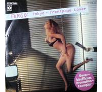 FARGO - Tokyo / Frontpage lover (Promotion Exemplar) / 7 P 518 511