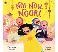 Farhana Islam Not Now, Noor Paperback Book Farhana Islam Multicolor