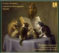 Farina^Ensemble Clematis - Carlo Farina: Capriccio Stravagante/Sonate