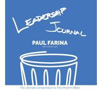 Farina - Leadership Journal The ultimate compendium to The Rhythm Eff - X555z