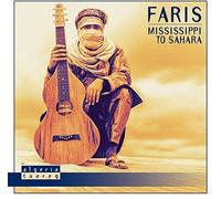 Faris - Mississippi To Sahara
