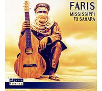 Faris - Mississippi To Sahara [VINYL]