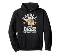 Farkle and Beer that's why I'm here - Father's day farkle Pullover Hoodie