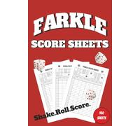 Farkle Score Sheets: 150 Large Print Dice Game Score Pads for Farkle Fans | Includes Rules, Variants & Score Reference | 6x9 Game Log Book for Family Game Night