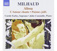 Farley:Constable - Milhaud: Song Cycles